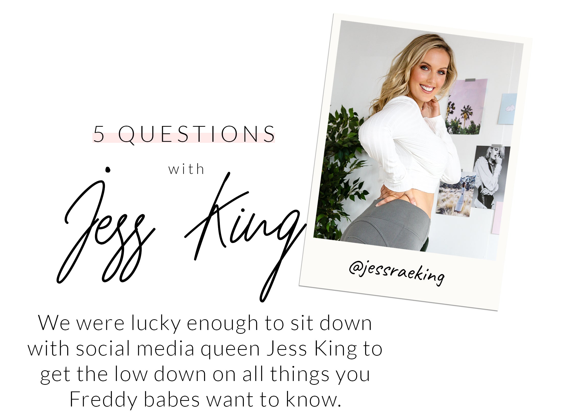 5 Questions with Jess King